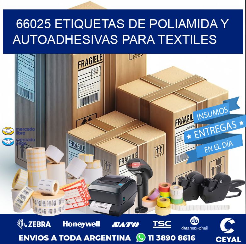 66025 ETIQUETAS DE POLIAMIDA Y AUTOADHESIVAS PARA TEXTILES