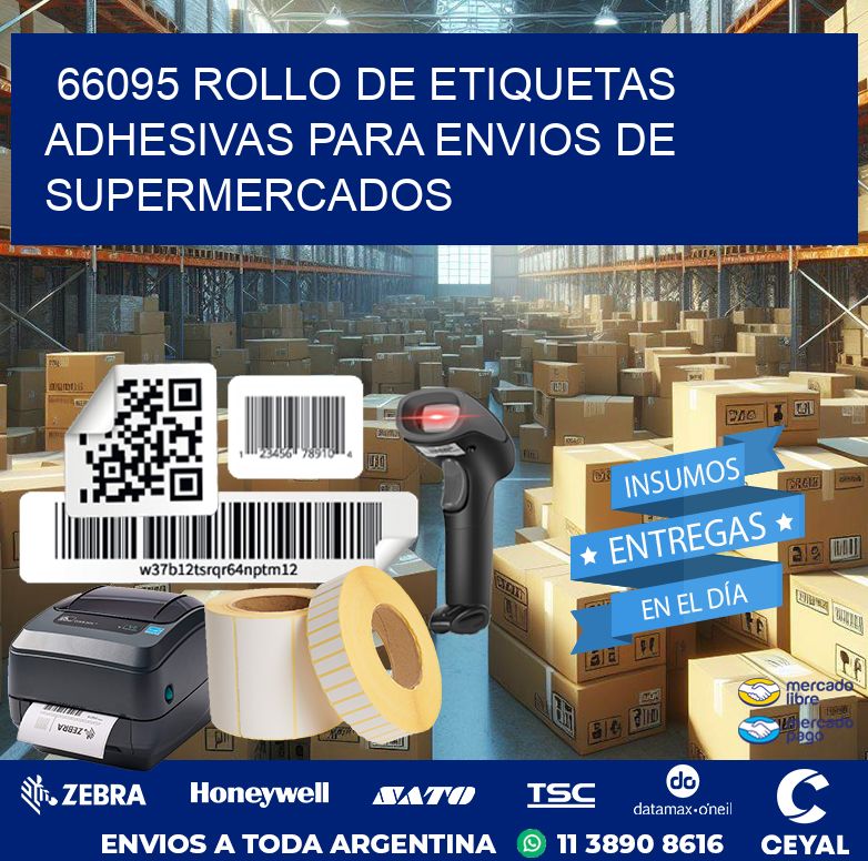 66095 ROLLO DE ETIQUETAS ADHESIVAS PARA ENVIOS DE SUPERMERCADOS
