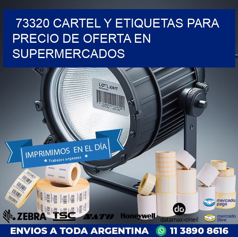 73320 CARTEL Y ETIQUETAS PARA PRECIO DE OFERTA EN SUPERMERCADOS