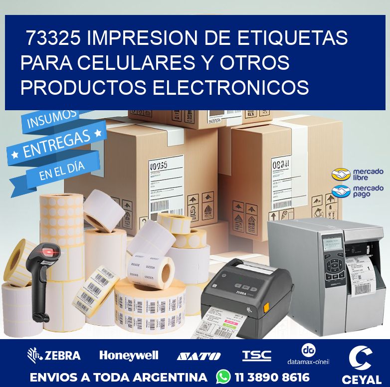 73325 IMPRESION DE ETIQUETAS PARA CELULARES Y OTROS PRODUCTOS ELECTRONICOS