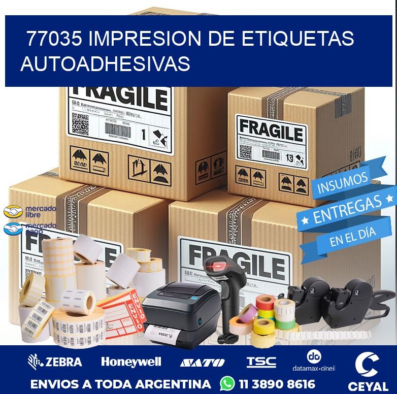77035 IMPRESION DE ETIQUETAS AUTOADHESIVAS