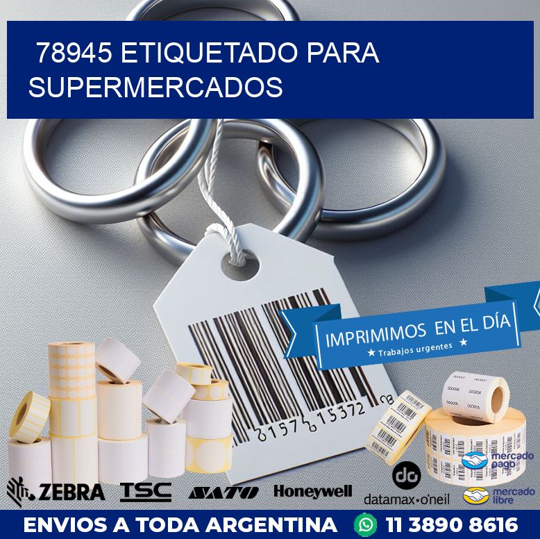 78945 ETIQUETADO PARA SUPERMERCADOS