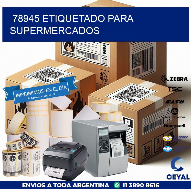 78945 ETIQUETADO PARA SUPERMERCADOS