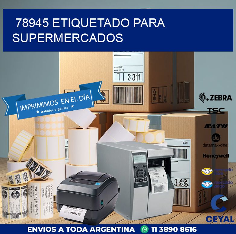 78945 ETIQUETADO PARA SUPERMERCADOS