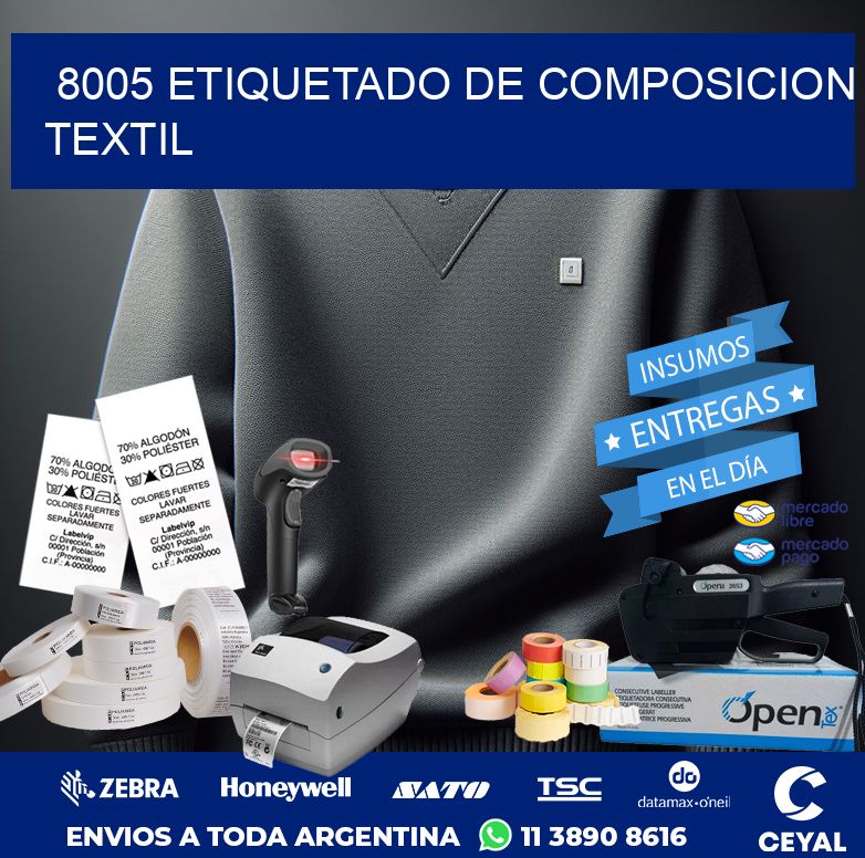 8005 ETIQUETADO DE COMPOSICION TEXTIL