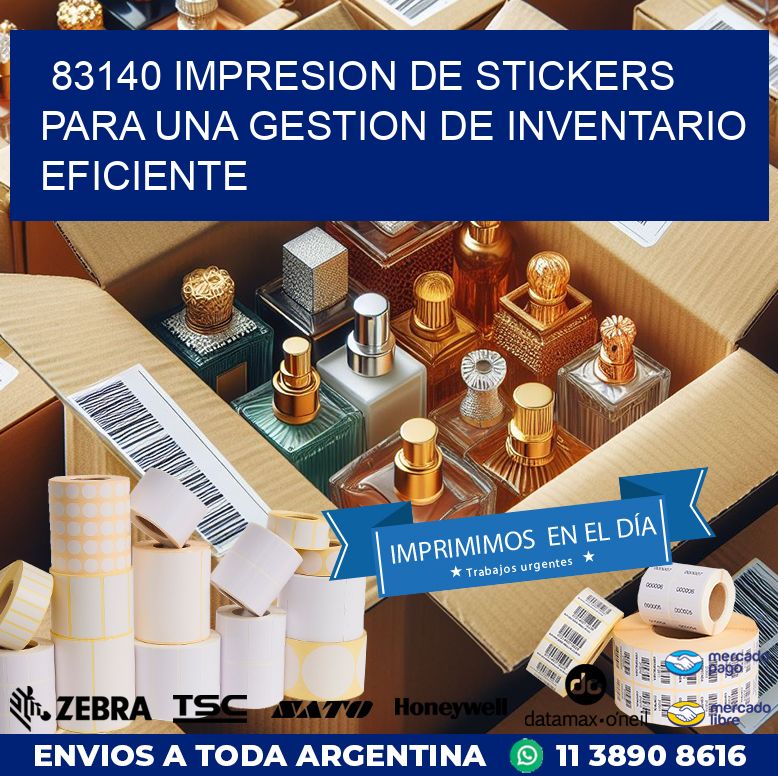 83140 IMPRESION DE STICKERS PARA UNA GESTION DE INVENTARIO EFICIENTE