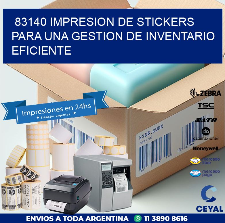 83140 IMPRESION DE STICKERS PARA UNA GESTION DE INVENTARIO EFICIENTE
