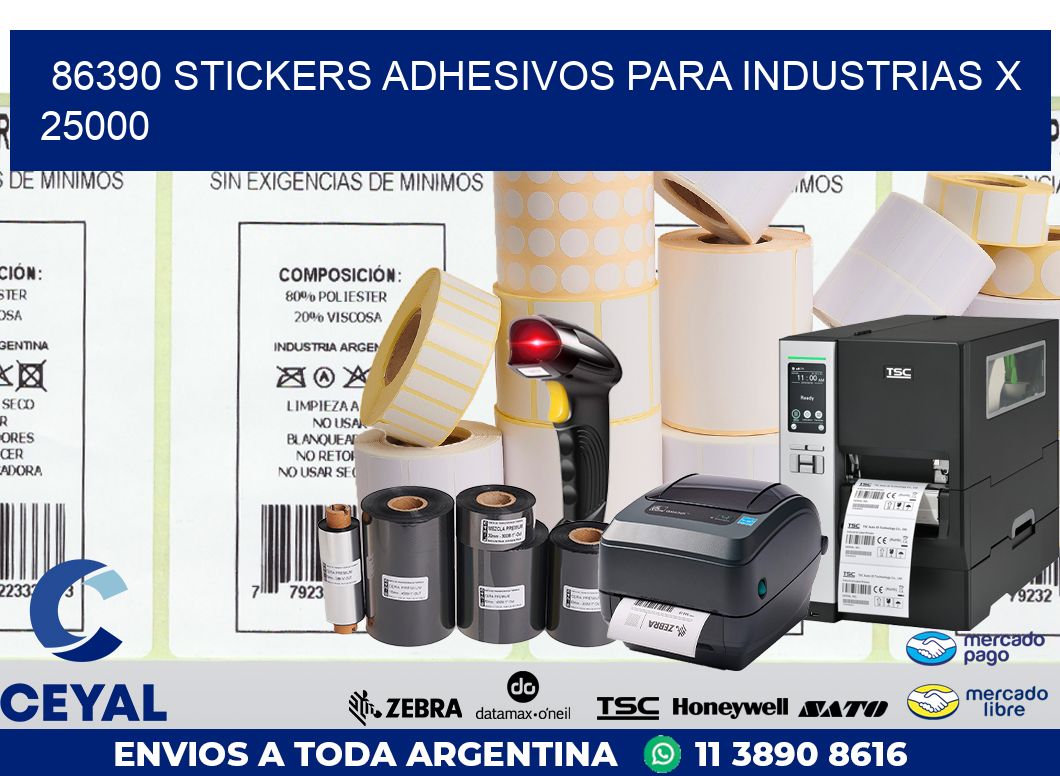 86390 STICKERS ADHESIVOS PARA INDUSTRIAS X 25000