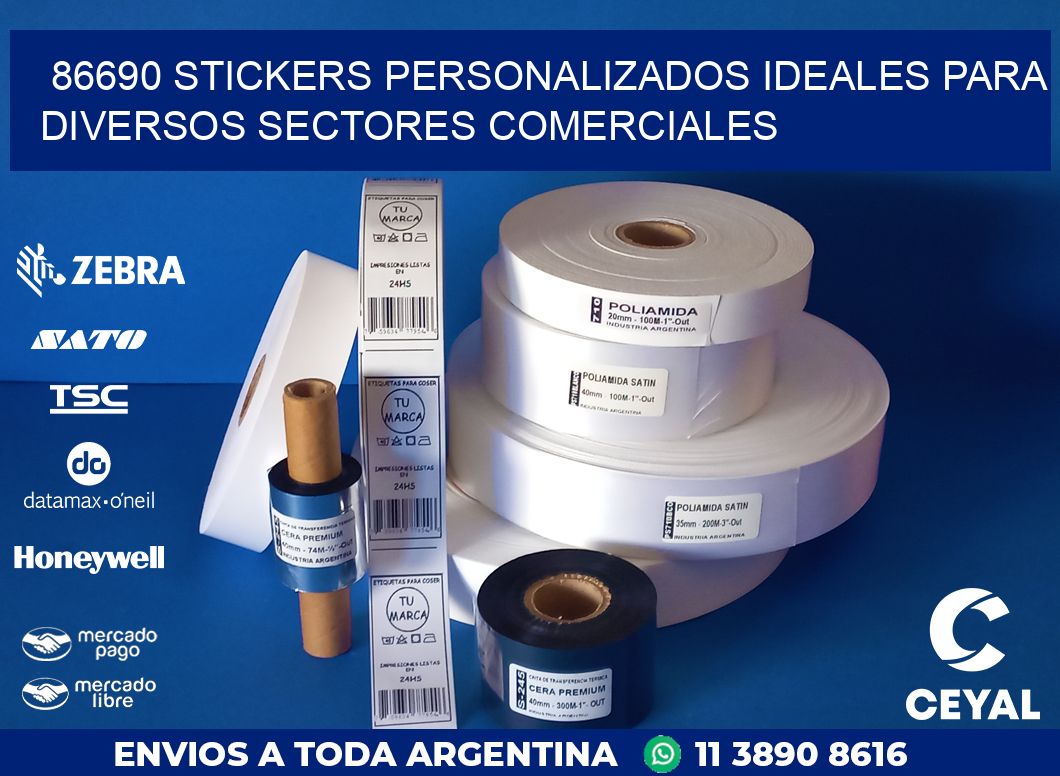86690 STICKERS PERSONALIZADOS IDEALES PARA DIVERSOS SECTORES COMERCIALES