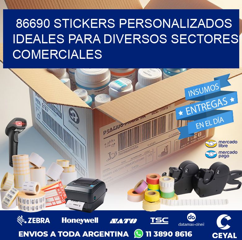 86690 STICKERS PERSONALIZADOS IDEALES PARA DIVERSOS SECTORES COMERCIALES