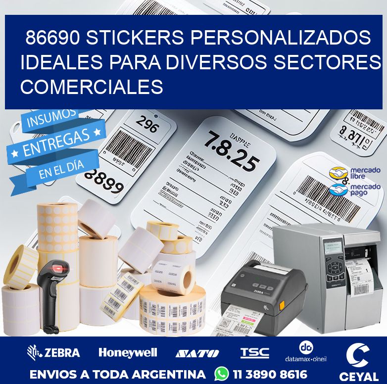 86690 STICKERS PERSONALIZADOS IDEALES PARA DIVERSOS SECTORES COMERCIALES