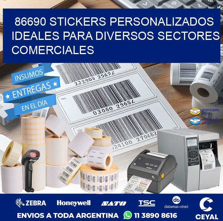 86690 STICKERS PERSONALIZADOS IDEALES PARA DIVERSOS SECTORES COMERCIALES