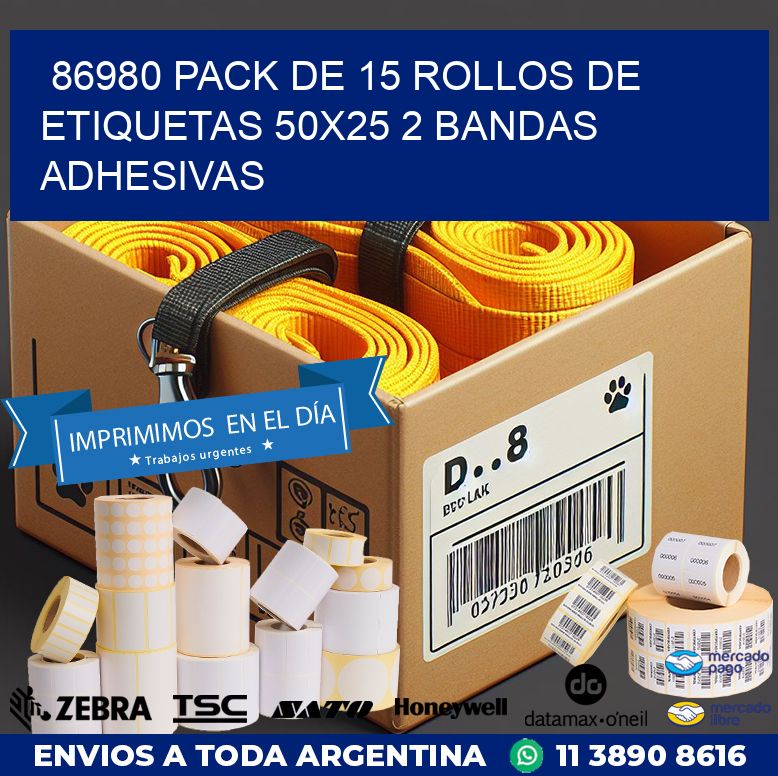 86980 PACK DE 15 ROLLOS DE ETIQUETAS 50X25 2 BANDAS ADHESIVAS