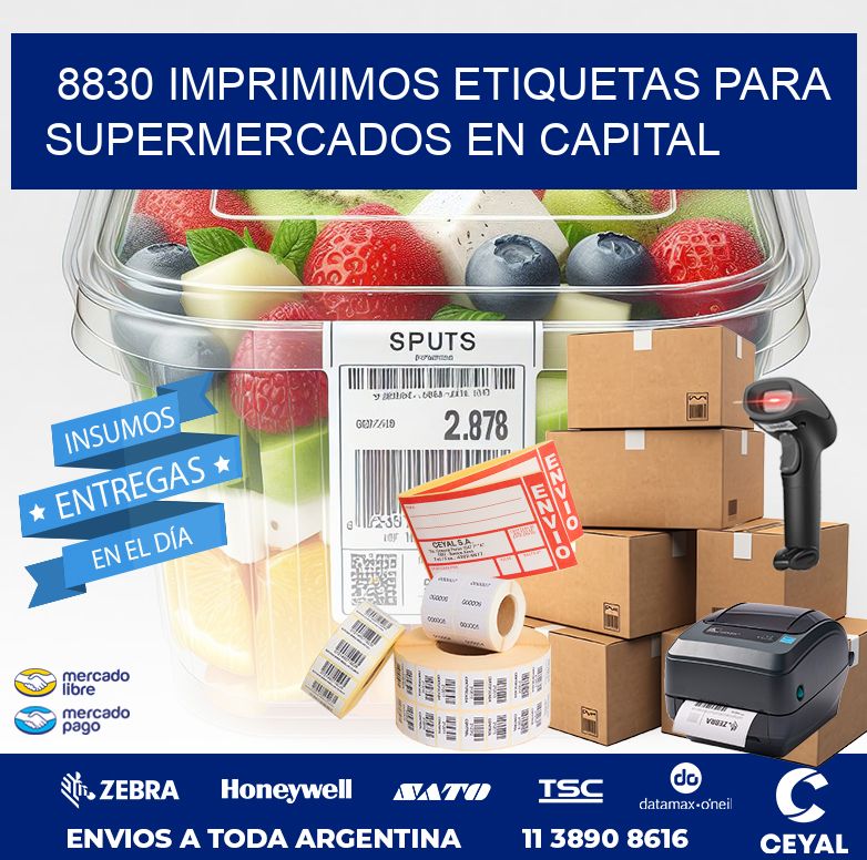 8830 IMPRIMIMOS ETIQUETAS PARA SUPERMERCADOS EN CAPITAL