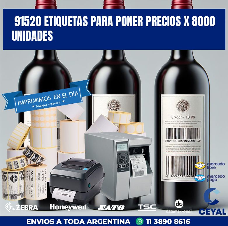 91520 ETIQUETAS PARA PONER PRECIOS X 8000 UNIDADES