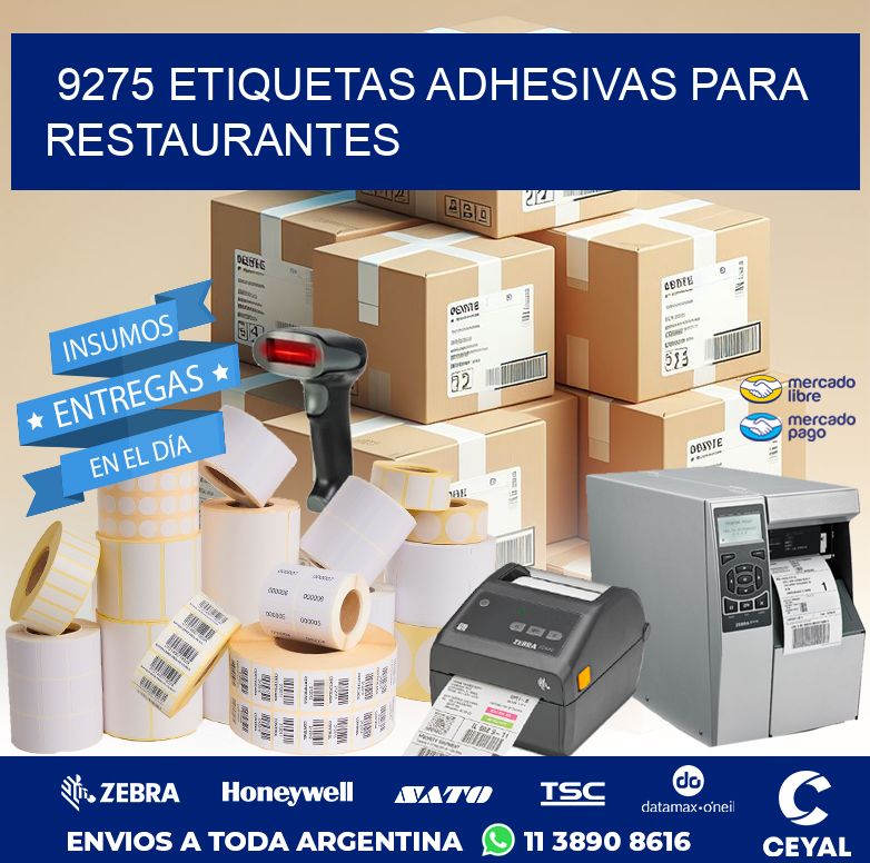 9275 ETIQUETAS ADHESIVAS PARA RESTAURANTES