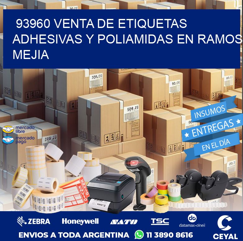 93960 VENTA DE ETIQUETAS ADHESIVAS Y POLIAMIDAS EN RAMOS MEJIA