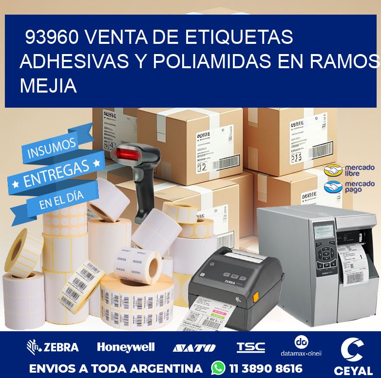 93960 VENTA DE ETIQUETAS ADHESIVAS Y POLIAMIDAS EN RAMOS MEJIA