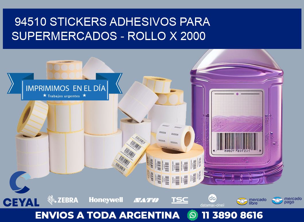 94510 STICKERS ADHESIVOS PARA SUPERMERCADOS - ROLLO X 2000