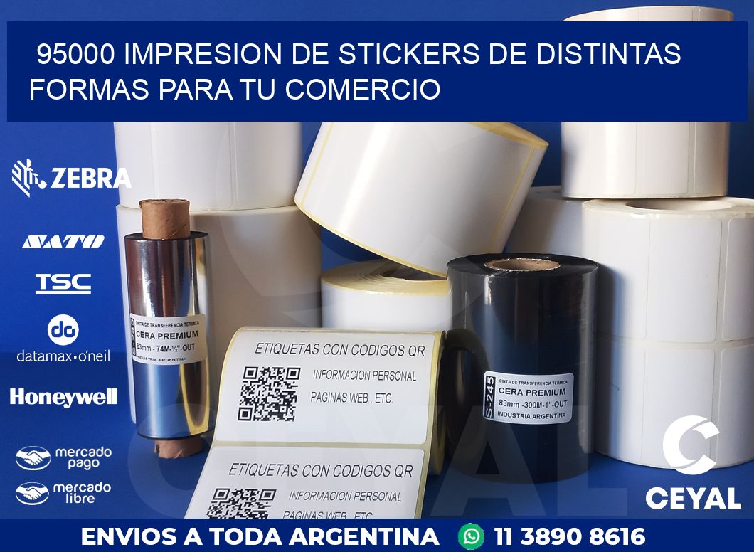 95000 IMPRESION DE STICKERS DE DISTINTAS FORMAS PARA TU COMERCIO
