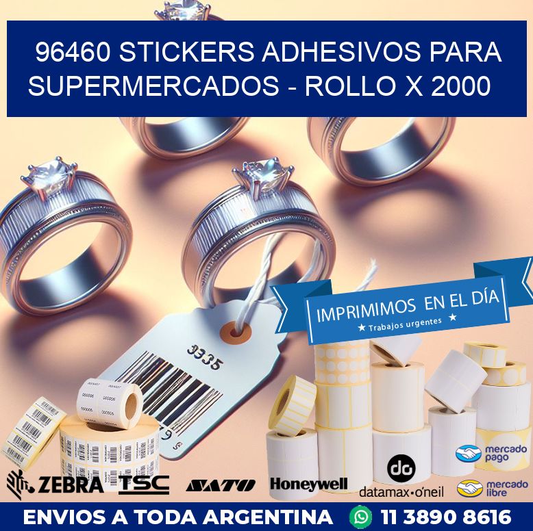 96460 STICKERS ADHESIVOS PARA SUPERMERCADOS - ROLLO X 2000