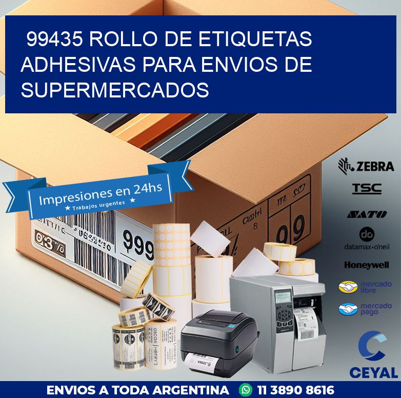 99435 ROLLO DE ETIQUETAS ADHESIVAS PARA ENVIOS DE SUPERMERCADOS