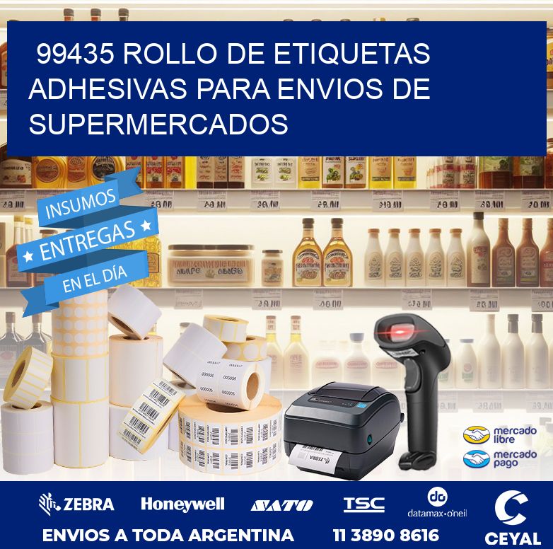 99435 ROLLO DE ETIQUETAS ADHESIVAS PARA ENVIOS DE SUPERMERCADOS