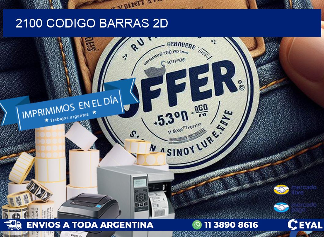 2100 CODIGO BARRAS 2D
