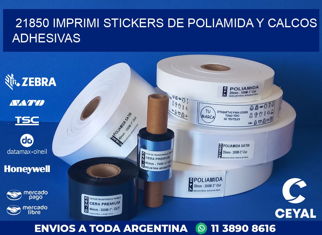 21850 IMPRIMI STICKERS DE POLIAMIDA Y CALCOS ADHESIVAS