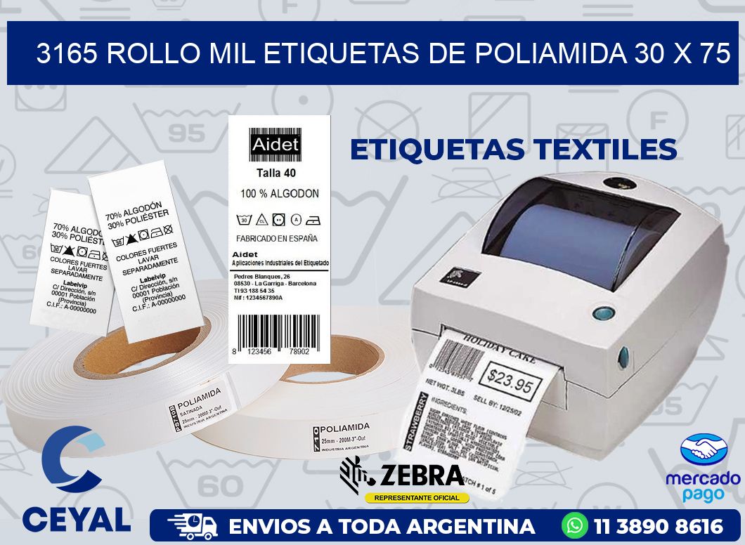 3165 ROLLO MIL ETIQUETAS DE POLIAMIDA 30 X 75