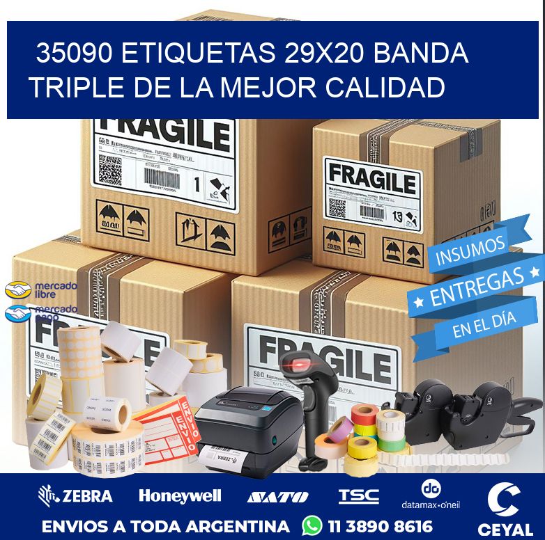 35090 ETIQUETAS 29X20 BANDA TRIPLE DE LA MEJOR CALIDAD