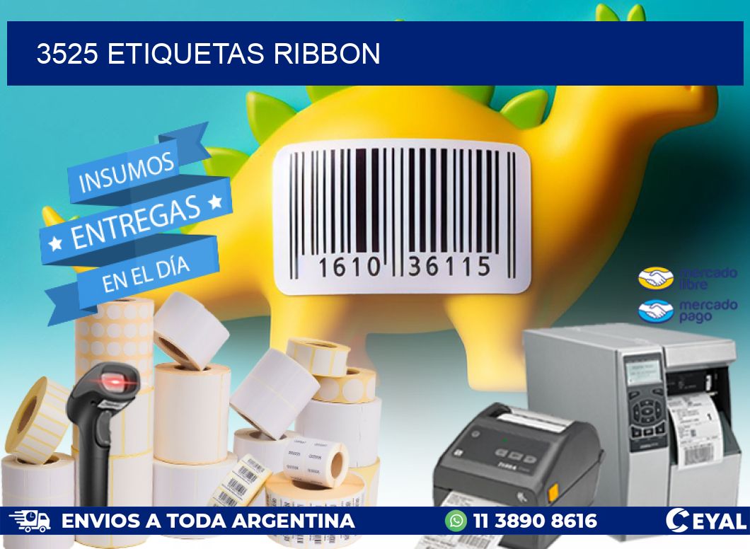 3525 ETIQUETAS RIBBON