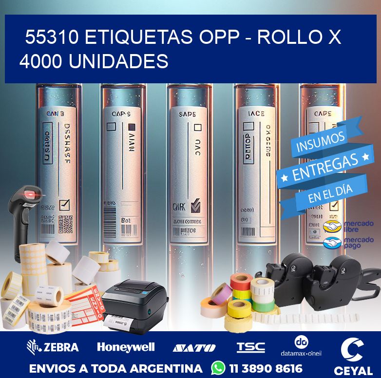 55310 ETIQUETAS OPP - ROLLO X 4000 UNIDADES