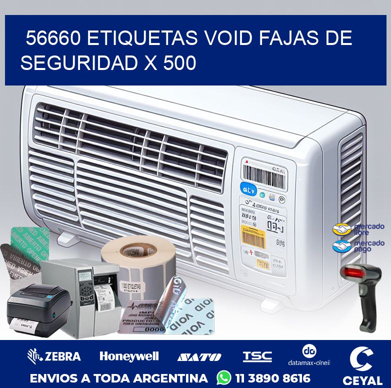 56660 ETIQUETAS VOID FAJAS DE SEGURIDAD X 500