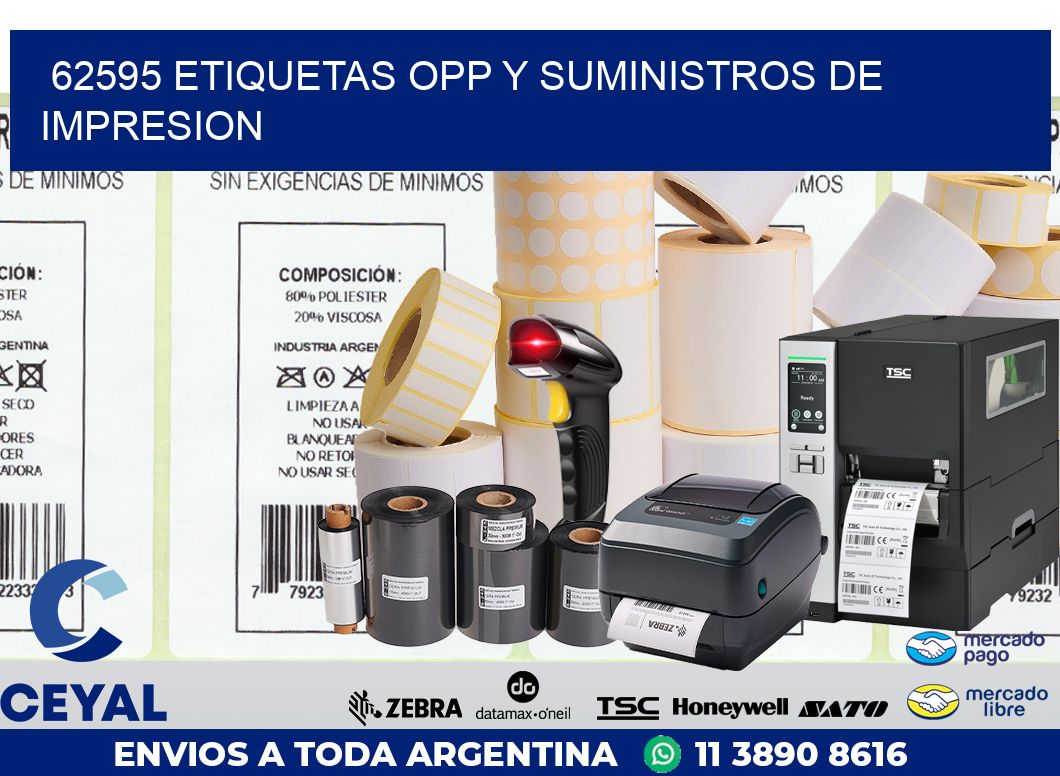 62595 ETIQUETAS OPP Y SUMINISTROS DE IMPRESION