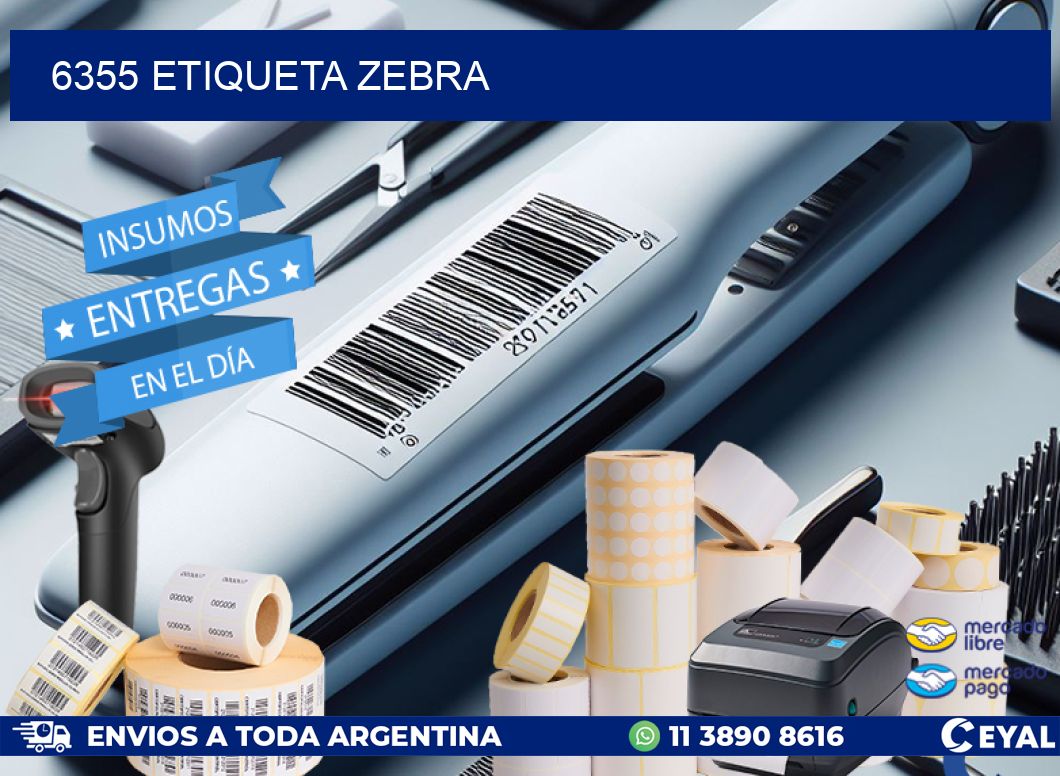 6355 etiqueta zebra