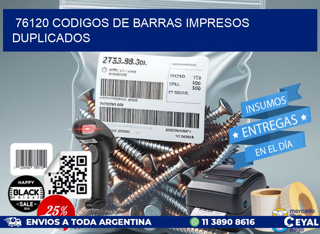 76120 codigos de barras impresos duplicados