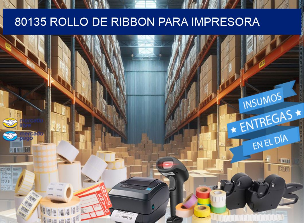 80135 ROLLO DE RIBBON PARA IMPRESORA