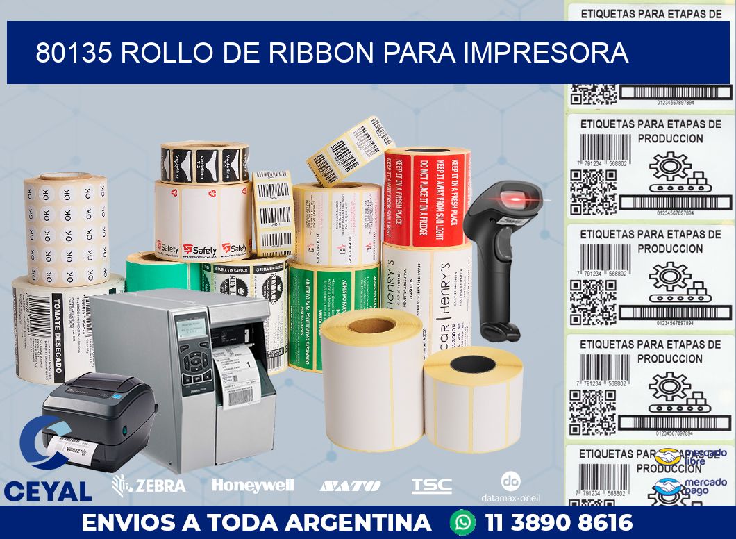 80135 ROLLO DE RIBBON PARA IMPRESORA