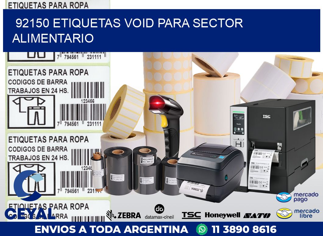 92150 ETIQUETAS VOID PARA SECTOR ALIMENTARIO
