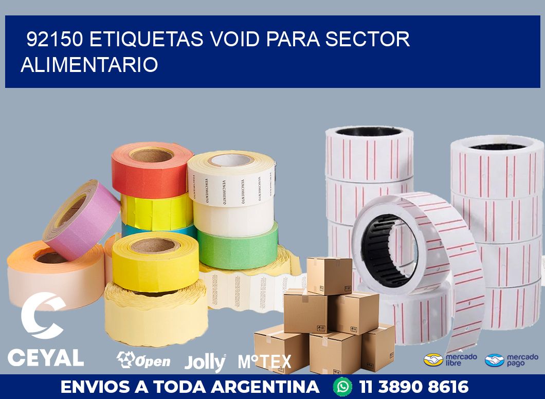 92150 ETIQUETAS VOID PARA SECTOR ALIMENTARIO