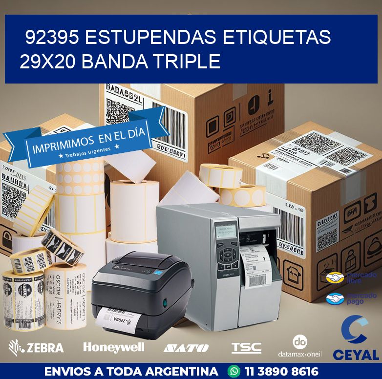 92395 ESTUPENDAS ETIQUETAS 29X20 BANDA TRIPLE
