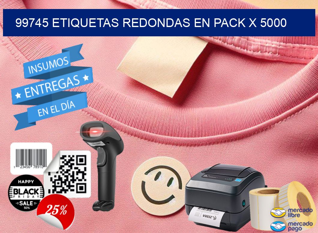 99745 ETIQUETAS REDONDAS EN PACK X 5000