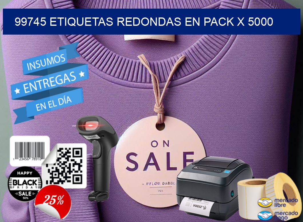 99745 ETIQUETAS REDONDAS EN PACK X 5000