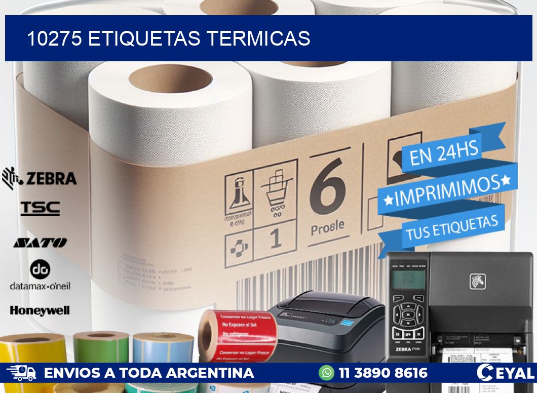 10275 ETIQUETAS TERMICAS