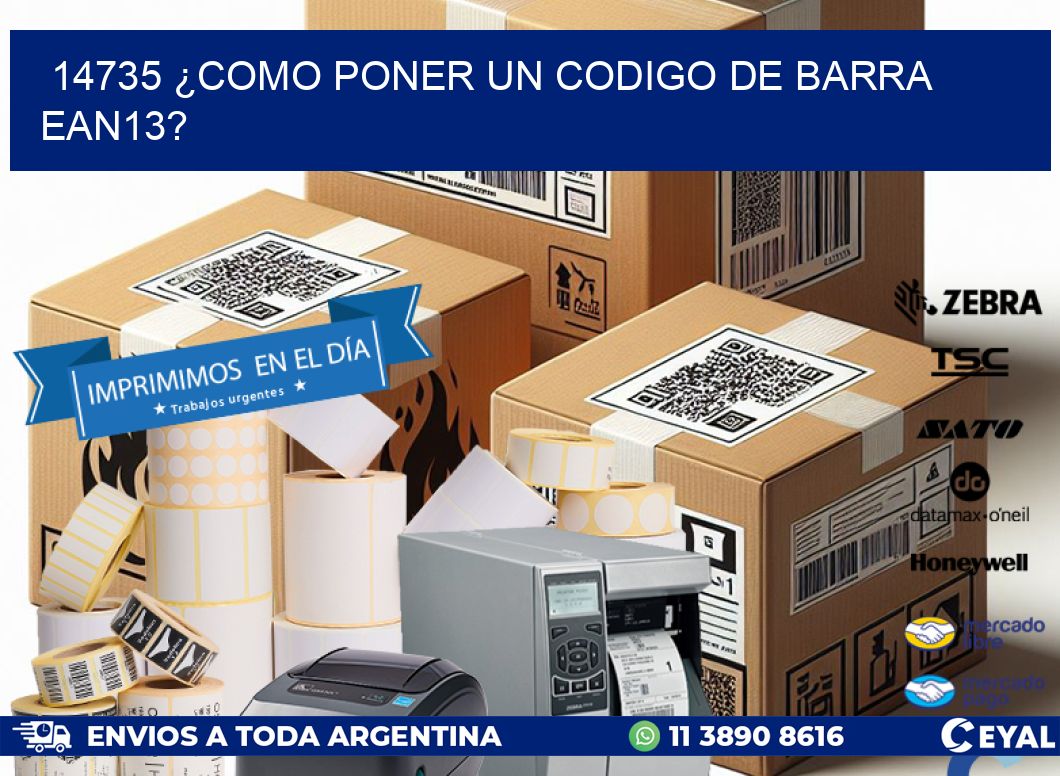 14735 ¿COMO PONER UN CODIGO DE BARRA EAN13?