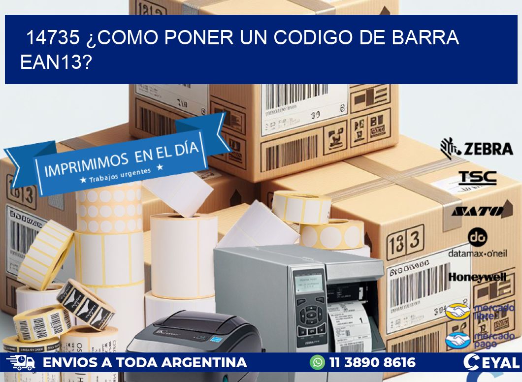 14735 ¿COMO PONER UN CODIGO DE BARRA EAN13?