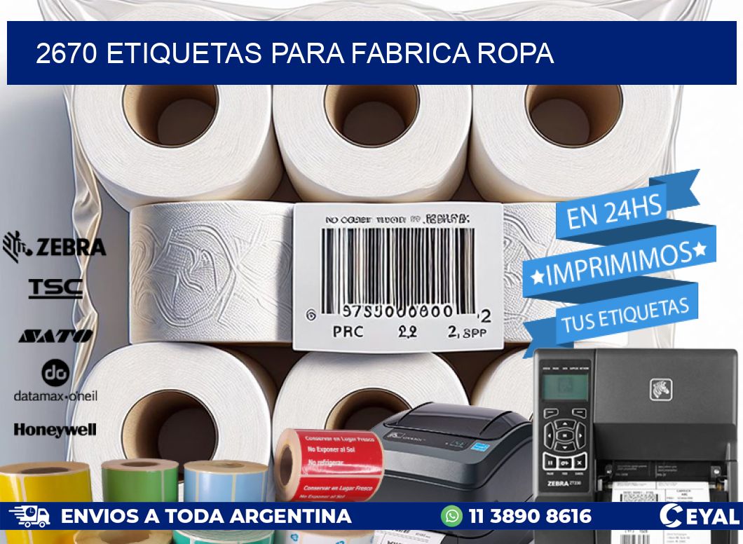 2670 ETIQUETAS PARA FABRICA ROPA