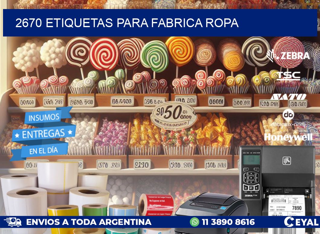2670 ETIQUETAS PARA FABRICA ROPA
