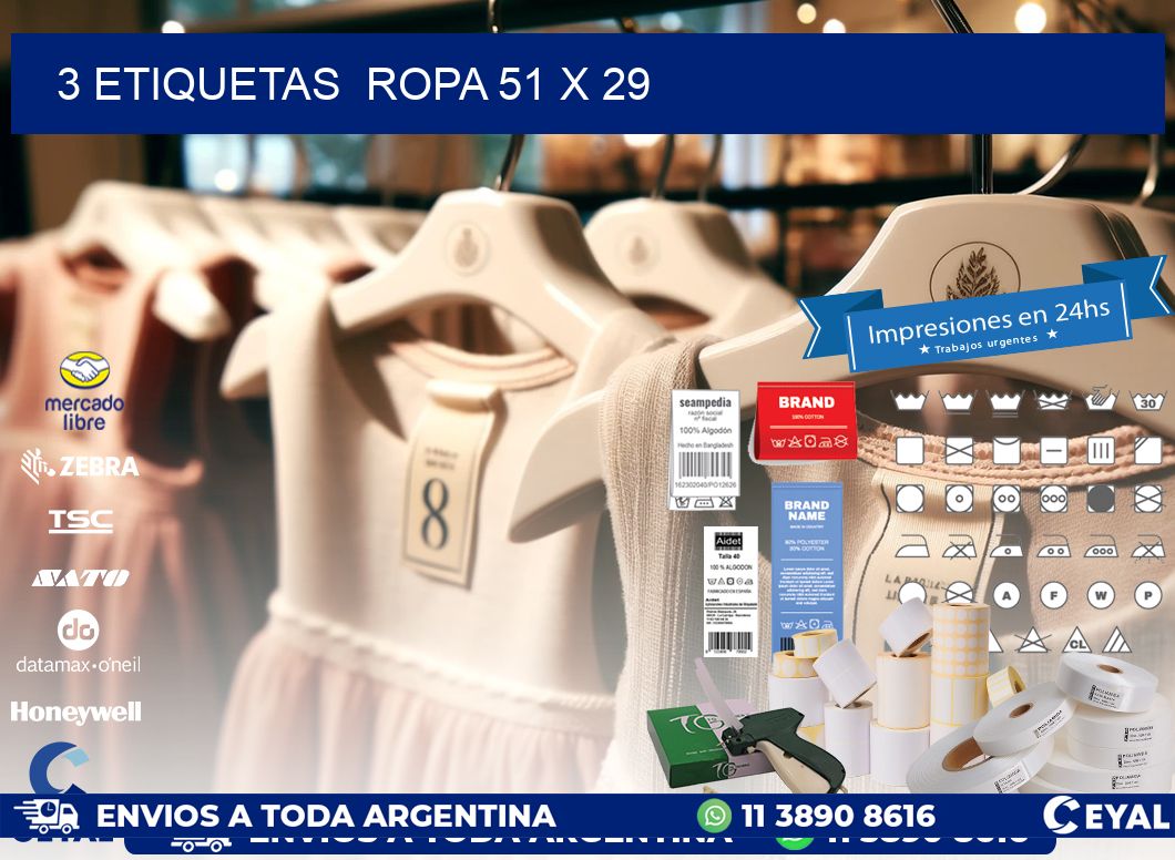 3 ETIQUETAS  ROPA 51 x 29